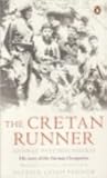 The Cretan Runner by George Psychoundakis