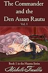 The Commander And The Den Asaan Rautu (Haanta #1) The Commander And The Den Asaan Rautu