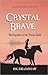 Crystal Brave: Earthquake a...