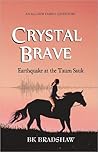 Crystal Brave by B.K. Bradshaw
