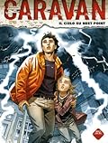 Caravan n. 1: Il cielo su Nest Point