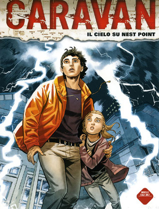 Caravan n. 1: Il cielo su Nest Point (Paperback)