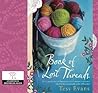 Book of Lost Threads by Tess  Evans