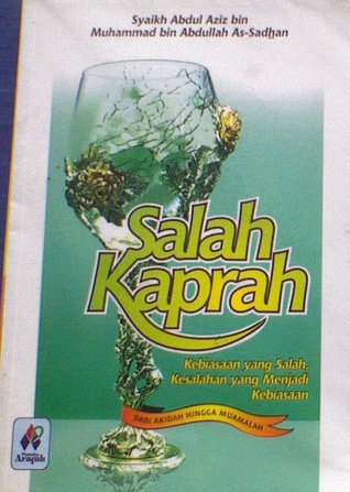 Salah Kaprah: Kebiasaan yang Salah, Kesalahan yang Menjadi Kebiasaan