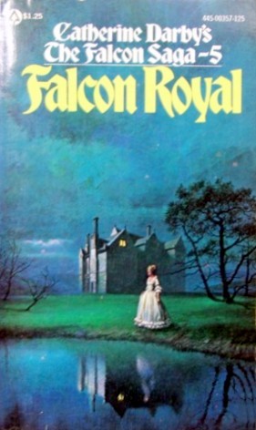 Falcon Royal (Falcon Saga, #5)