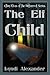 The Elf Child (Clan Elves o...