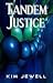 Tandem Justice (Justice, #3)