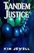 Tandem Justice (Justice, #3)