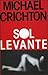 Sol Levante by Michael Crichton
