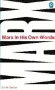 Marx in His Own Words (Paperback)