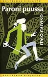 Paroni puussa by Italo Calvino