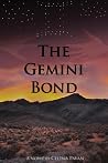 The Gemini Bond The Gemini Bond