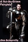 A Not-So-Grimm Fairytale