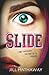 Slide (Slide, #1)