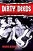 Dirty Deeds: My Life Inside and Outside of AC/DC