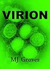VIRION by M.J. Groves
