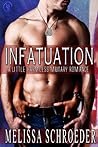Infatuation by Melissa Schroeder