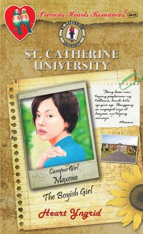 Campus Girl: Maxene, The Boyish Girl (St. Catherine University, #12)