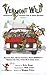 Vermont Wild: Adventures of...