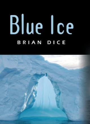 Blue Ice (Hardcover)