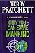 Only You Can Save Mankind (Johnny Maxwell, #1)