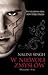 W niewoli zmysłów by Nalini Singh W niewoli zmysłów by Nalini Singh