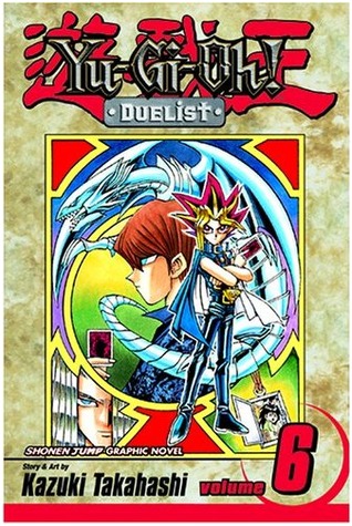 Yu-Gi-Oh!: Duelist, Vol. 6: The Terror of Toon World (Yu-Gi-Oh! Duelist, #6)