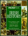 Irish History: From prehistoric times to the present day. Featuring culture, politics & religion