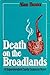 Death on the Broadlands