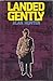 Landed Gently (Black Dagger Crime Series)
