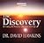 The Discovery by David R. Hawkins The Discovery by David R. Hawkins