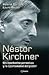 Néstor Kirchner: Un Muchach...