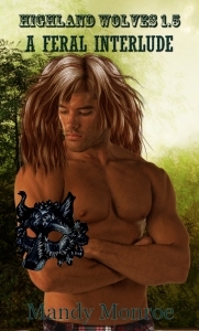 A Feral Interlude (Highland Wolves, #1.5)