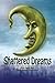 Shattered Dreams