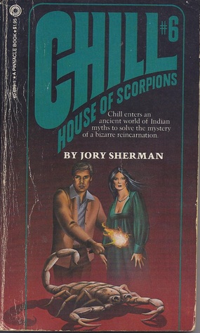 House Of Scorpions (Chill #6)