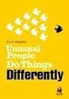 Unusual People Do Things Differently by T.G.C. Prasad