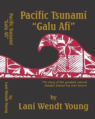 Pacific Tsunami Galu Afi