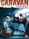 Caravan n. 7: Al centro del nulla