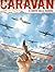 Caravan n. 8: Il gioco della guerra