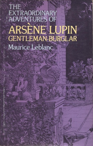 The Extraordinary Adventures of Arsène Lupin, Gentleman-Burglar
