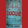 Deadline by Mira Grant