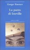 La pazza di Itteville