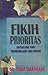 Fikih Prioritas by يوسف القرضاوي