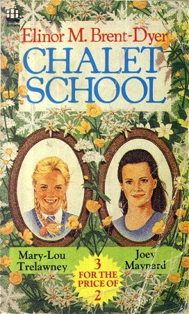 The Chalet School 3-in-1: Jo Returns to the Chalet School, The New Chalet School & Three Go to the Chalet School (Paperback)