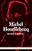 Maasto ja kartta by Michel Houellebecq