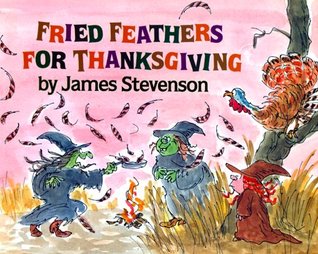 Fried Feathers for Thanksgiving (Hardcover)