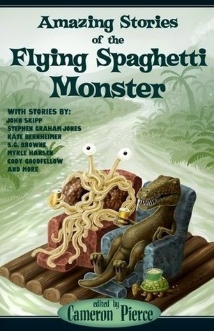Amazing Stories of the Flying Spaghetti Monster (Paperback)