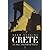 Crete: Its past, present, a...