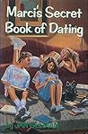 Marci's Secret Book of Dating by Jan Gelman