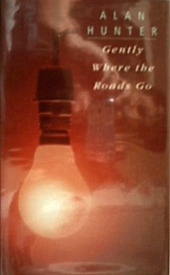 Gently Where the Roads Go (Hardcover)